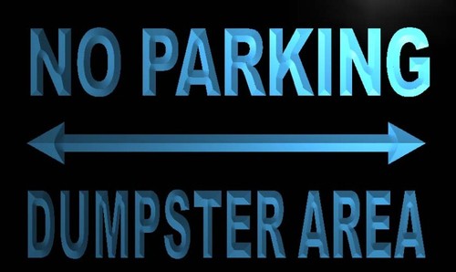 No Parking Dumpster Area Neon Light Sign